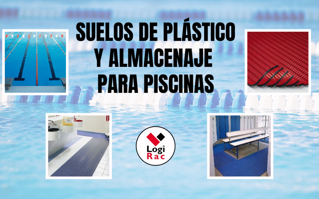 Suelos de plástico y almacenaje para piscinas